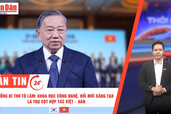 [Video] Thời sự 24h ngày 12/8/2025: Tổng Bí thư Tô Lâm: Khoa học công nghệ, đổi mới sáng tạo là trụ cột hợp tác Việt-Hàn