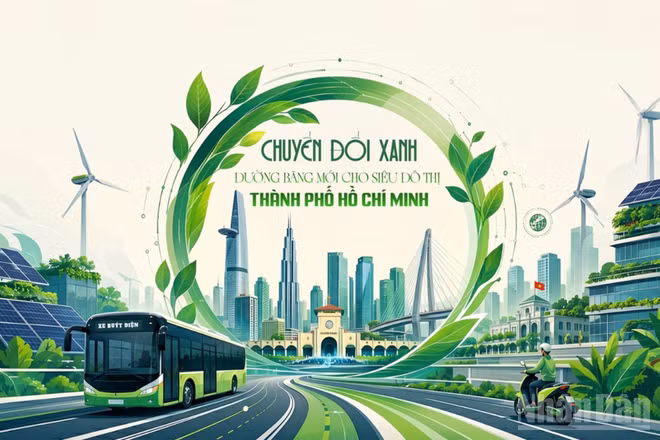 Chuyển đổi xanh, đường băng mới cho siêu đô thị Thành phố Hồ Chí Minh