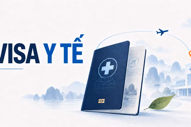 Visa y tế: Bước đi cần thiết để mở nút thắt thị trường tiềm năng