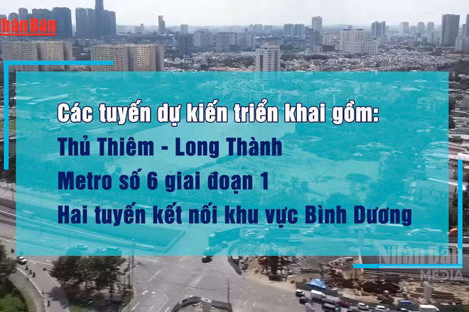 [Video] TP Hồ Chí Minh dự kiến khởi công thêm 4 tuyến metro trong năm 2026