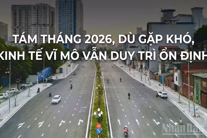 Tám tháng năm 2026, kinh tế vĩ mô ổn định, lạm phát trong tầm kiểm soát, các cân đối lớn được bảo đảm. (Ảnh có yếu tố AI)