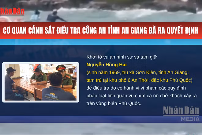 [Video] Khởi tố vụ án, tạm giữ thuyền trưởng vụ chìm ca nô chở khách tại Phú Quốc