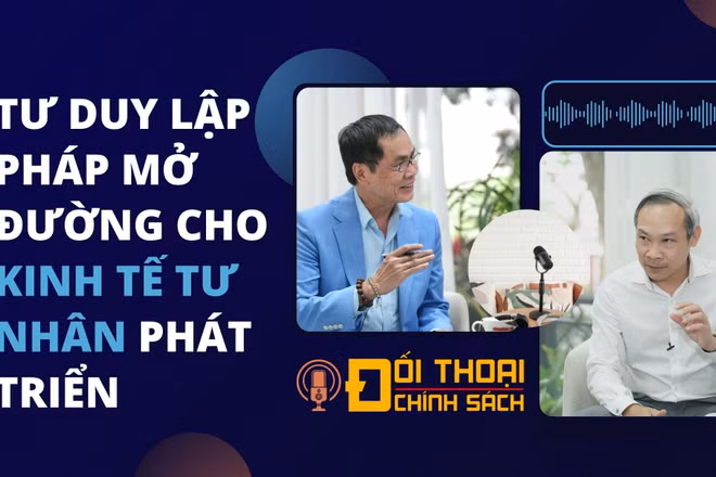 Quốc hội Việt Nam: Tư duy lập pháp kiến tạo mở đường cho kinh tế phát triển