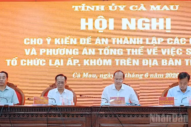 Lãnh đạo tỉnh Cà Mau chủ trì hội nghị thông qua Đề án thành lập các phường và Phương án tổng thể sắp xếp, tổ chức lại ấp, khóm trên địa bàn toàn tỉnh.