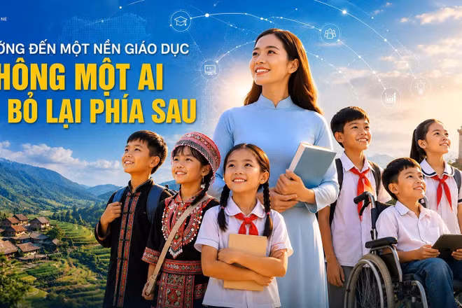 Bài 4: Hướng đến một nền giáo dục “không một ai bị bỏ lại phía sau”