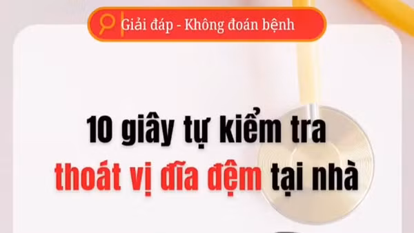 [Video] 10 giây tự kiểm tra thoát vị đĩa đệm tại nhà