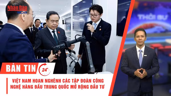 [Video] Thời sự 24h ngày 13/10/2026: Việt Nam hoan nghênh các tập đoàn công nghệ hàng đầu Trung Quốc mở rộng đầu tư