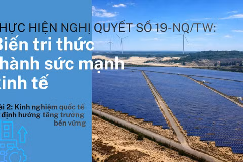 Bài 2: Kinh nghiệm quốc tế và định hướng tăng trưởng bền vững
