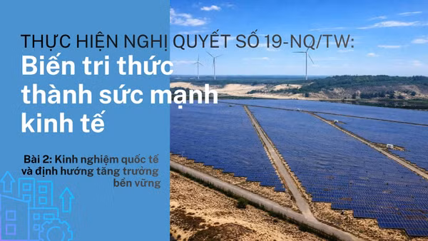Bài 2: Kinh nghiệm quốc tế và định hướng tăng trưởng bền vững