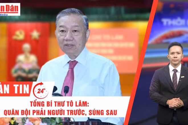 [Video] Thời sự 24h ngày 23/7/2025: Tổng Bí thư Tô Lâm: Quân đội phải người trước, súng sau