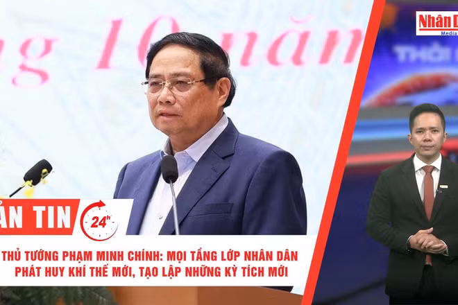 [Video] Thời sự 24h ngày 5/10/2025: Thủ tướng Phạm Minh Chính: Mọi tầng lớp nhân dân phát huy khí thế mới, tạo lập những kỳ tích mới