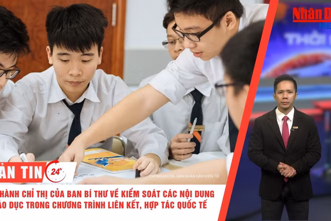 [Video] Thời sự 24h ngày 30/7/2026: Ban Bí thư ban hành chỉ thị về tăng cường giáo dục lý luận chính trị, lý tưởng cách mạng, đạo đức, lối sống, đáp ứng yêu cầu phát triển đất nước trong tình hình mới