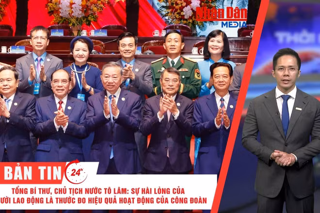 [Video] Thời sự 24h ngày 4/6/2026: Tổng Bí thư, Chủ tịch nước Tô Lâm: Sự hài lòng của người lao động là thước đo hiệu quả hoạt động của Công đoàn