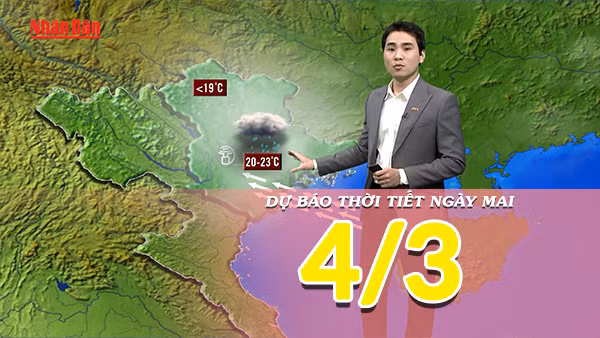 [Video] Dự báo thời tiết ngày mai 4/3/2025