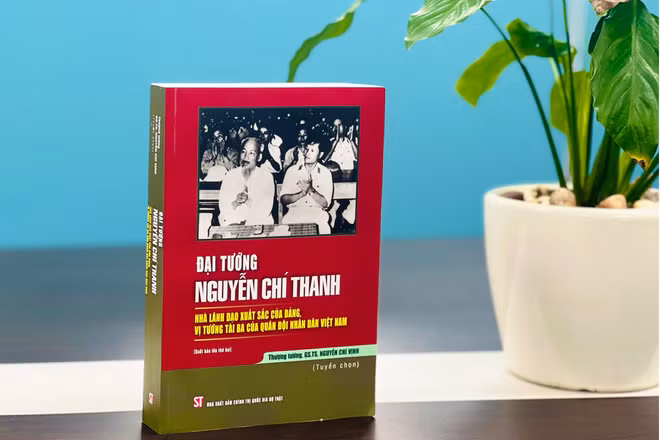 Cuốn sách Đại tướng Nguyễn Chí Thanh - Nhà lãnh đạo xuất sắc của Đảng, vị tướng tài ba của Quân đội nhân dân Việt Nam vừa được Nhà xuất bản Chính trị quốc gia Sự thật ấn hành.