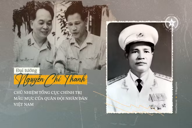 Ðại tướng Nguyễn Chí Thanh - người Chủ nhiệm Tổng cục Chính trị mẫu mực của Quân đội nhân dân Việt Nam