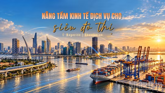 Nâng tầm kinh tế dịch vụ cho siêu đô thị