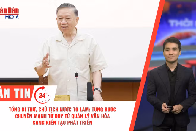 [Video] Thời sự 24h ngày 13/7: Tổng Bí thư, Chủ tịch nước Tô Lâm: Từng bước chuyển mạnh tư duy từ quản lý văn hóa sang kiến tạo phát triển