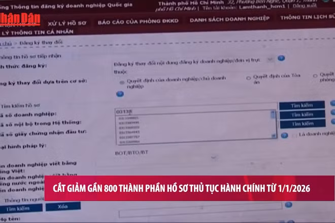[Video] Cắt giảm gần 800 thành phần hồ sơ thủ tục hành chính từ 1/1/2026