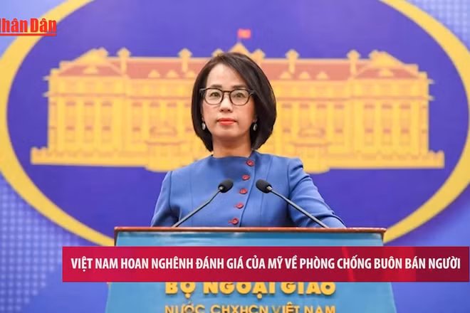 [Video] Việt Nam hoan nghênh đánh giá của Mỹ về phòng chống buôn bán người