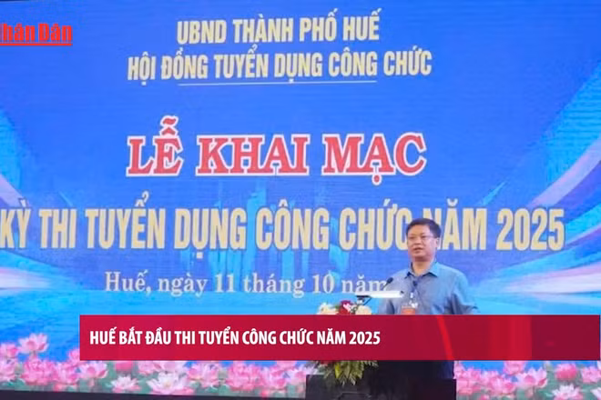 [Video] Huế bắt đầu thi tuyển công chức năm 2025