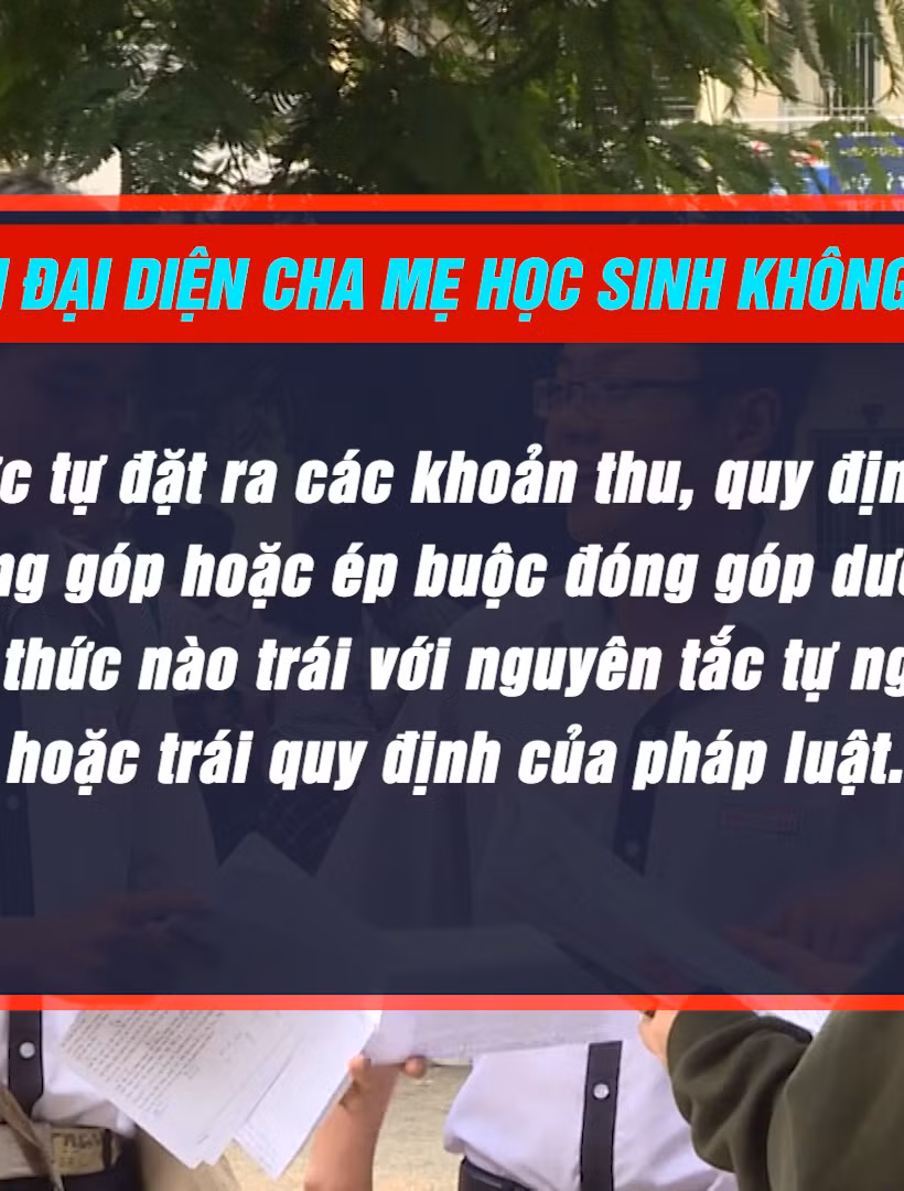 [Video] Đề xuất 9 điều Ban đại diện cha mẹ học sinh không được làm
