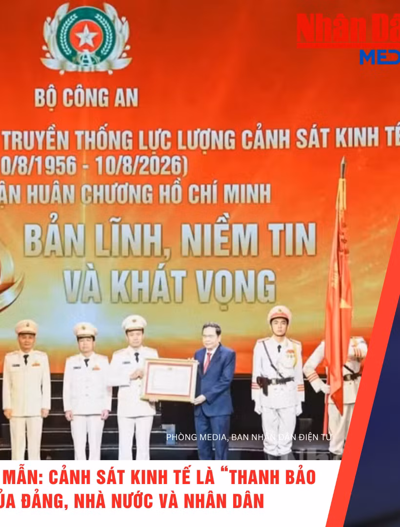 Thời sự 24h ngày 8/8: Chủ tịch Quốc hội Trần Thanh Mẫn: Cảnh sát kinh tế là “thanh bảo kiếm” chống tội phạm của Đảng, Nhà nước và Nhân dân