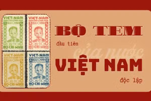 [Video] Bộ tem đầu tiên của nước Việt Nam độc lập