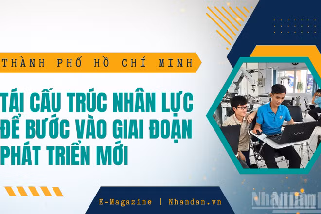 Thành phố Hồ Chí Minh: Tái cấu trúc nhân lực để bước vào giai đoạn phát triển mới