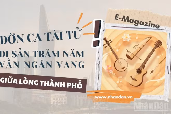 Đờn ca tài tử – di sản trăm năm vẫn ngân vang giữa lòng Thành phố 