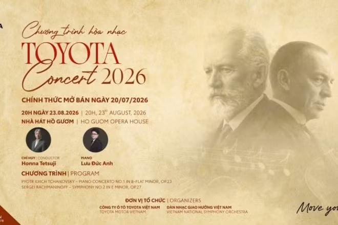 Chương trình Hòa nhạc Toyota 2026 do Công ty ô-tô Toyota Việt Nam phối hợp cùng Dàn nhạc Giao hưởng Việt Nam (VNSO) tổ chức, sẽ diễn ra vào lúc 20 giờ ngày 23/8 tới tại Nhà hát Hồ Gươm (Hà Nội).