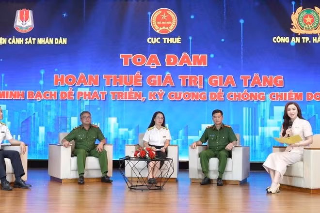Tọa đàm “Hoàn thuế giá trị gia tăng: Minh bạch để phát triển, kỷ cương để chống chiếm đoạt”.