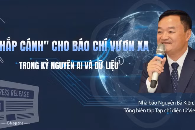 "Chắp cánh" cho báo chí vươn xa trong kỷ nguyên AI và dữ liệu